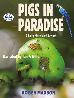 cover image of Pigs In Paradise